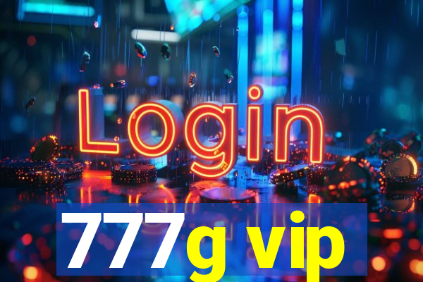 777g vip